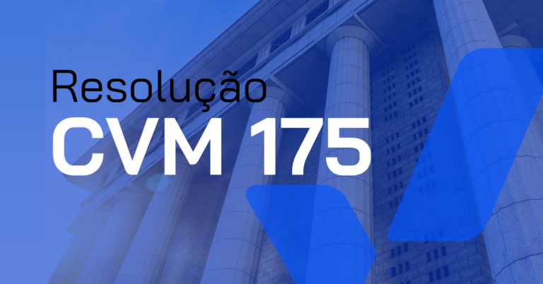 Impactos da Resolução CVM 175 para Gestores e Administradores: A Tecnologia como Pilar Estratégico